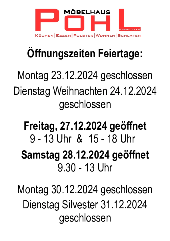 Öfffnungszeiten Pohl Weihnachten 2024